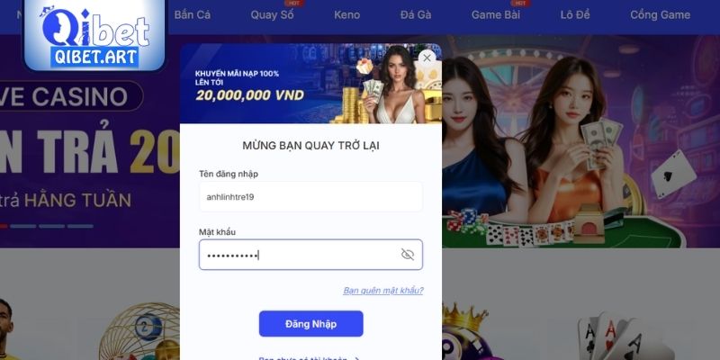 Điền đầy đủ thông tin đăng nhập QIBET theo yêu cầu