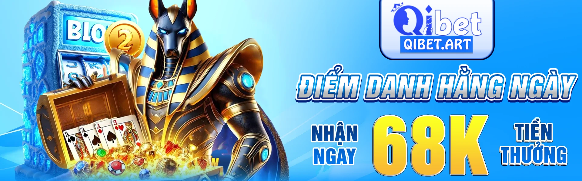 qibet điểm danh hằng ngày nhận ngay 68k